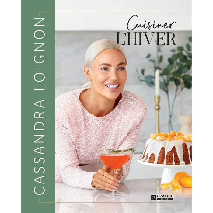 Cuisiner l’hiver – Cassandra Loignon