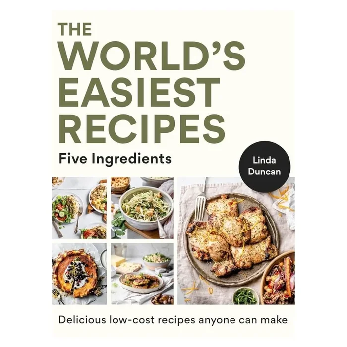 Linda Duncan: The World’s Easiest Recipes
